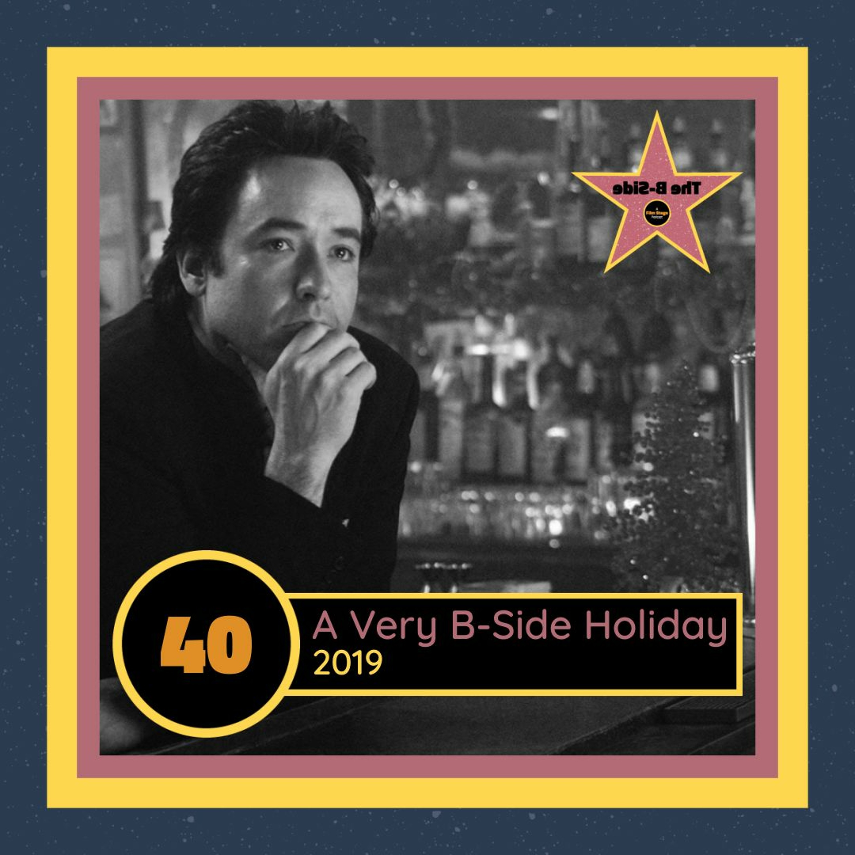 Ep. 40 – A Very B-Side Holiday