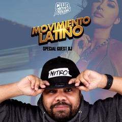 Movimiento Latino Podcast #49   DJ Nitro (Latin Party Mix)