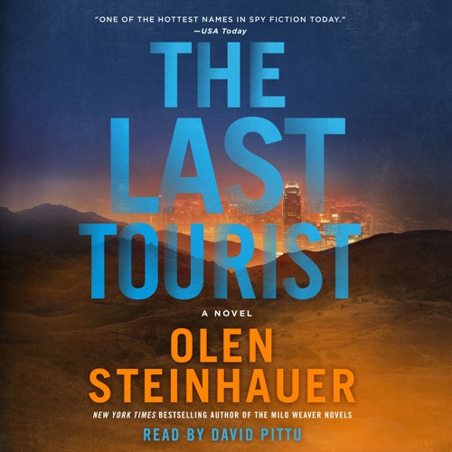 the tourist by olen steinhauer