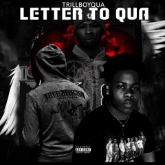 LETTER 2 QUA (feat. KellsBenji,Yasin,Bte Mac)