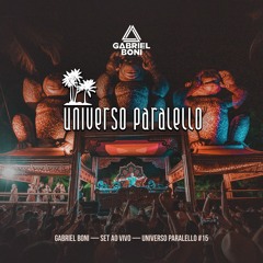 Gabriel Boni • Live at Universo Paralello 2019