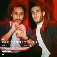 Rinse France: Pardonnez-nous #03 w/ Aubry & Bab