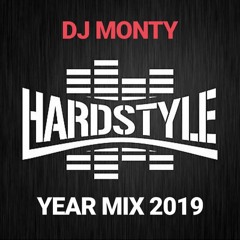 DJ MONTY - HARDSTYLE YEARMIX 2019