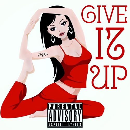Give It Up (Prod. By Eldar-Q)
