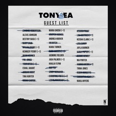 Tony Sea - Guest List
