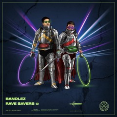 Rave Savers EP