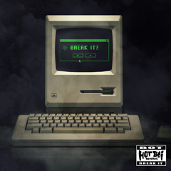 BOT - Break It