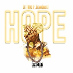 Hope - Littwins x Deeman OhhRite