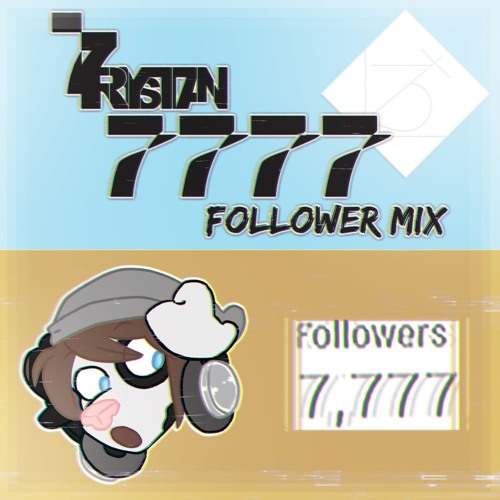 LT3D GUEST MIX: 7rystan's 7777 Follower Mix