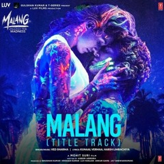 Malang Title Track 2020