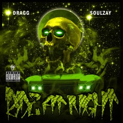Soulzay - Ride At Night (Prod. Dragg)