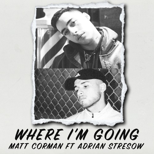 Where I'm Going (feat. Adrian Stresow)