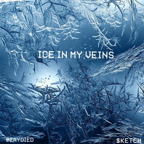 @zaydied - Ice In My Veins