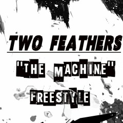The Machine Freestyle