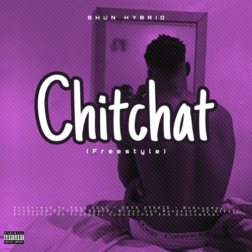 Chitchat (Freestyle)