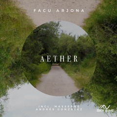 Facu Arjona - Aether (Original Mix) Preview