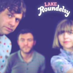 LAKE / She Plays One Chord