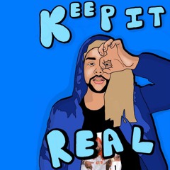 Keep It Real - Xsaddi