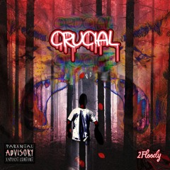 Crucial (prod. Gibbo)