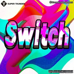 [DANCERUSH STARDOM 音源] Switch - Dubscribe