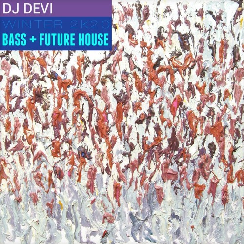 DJ Devi - Winter 2k20 (Bass & Future House)