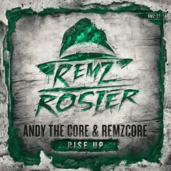 Rise up (feat. Andy The Core) 💯