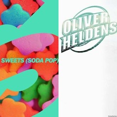 Oliver Heldens - Sweets & American Boy (Remix Joselu)