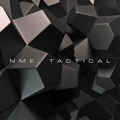 NME: TACTICAL (3 Hour DNB Onslaught) Jan 2020