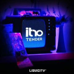 Itro - Tender (ft. Dirkje Cil)