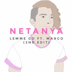 Lemme Go (2nd Edit)