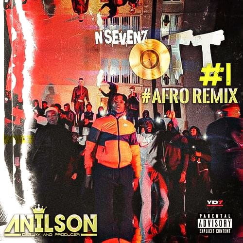 Dj Anilson - OTT REMIX AFRO (N'Seven7 ) DISPONIBLE SUR SPOTIFY, DEEZER, ITUNES ..ETC