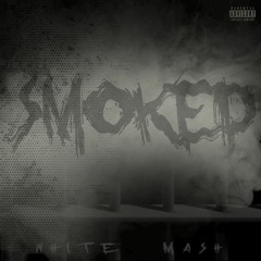 Smoked