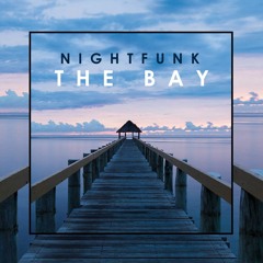 NightFunk - The Bay EP