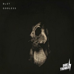 BLST - Godless