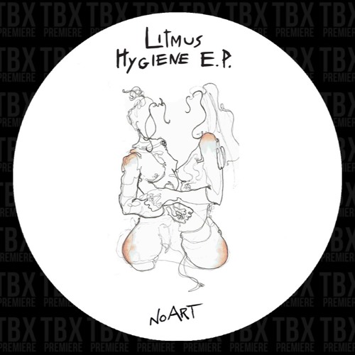 Premiere: Litmus - Hygiene [No Art]
