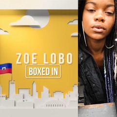 Zoe - Boxed In (Roddy Ricch the Box Remix)