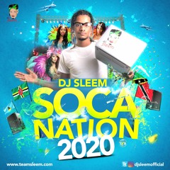 Soca Nation 2020 (Soca Mixtape)