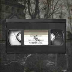 Phonk House Records - "SO HIGH" (Remix)