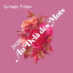 Germain FRAISSE 2020 Au Dela Des Mots