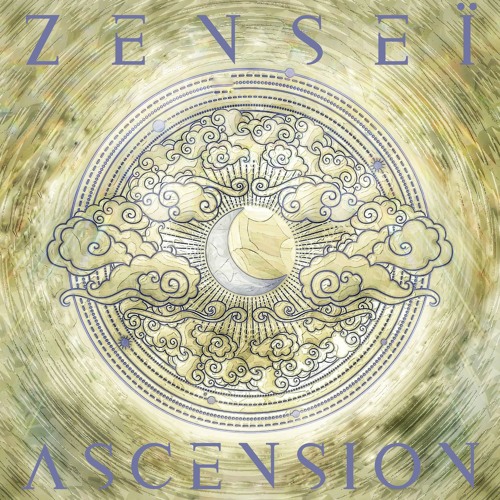 Zenseï - Ascension