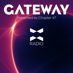 Gateway Radio Episode #3 with Chapter 47