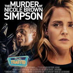 THE MURDER OF NICOLE SIMPSON - Double Toasted Audio Review