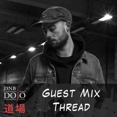 Guest Mix: Thread