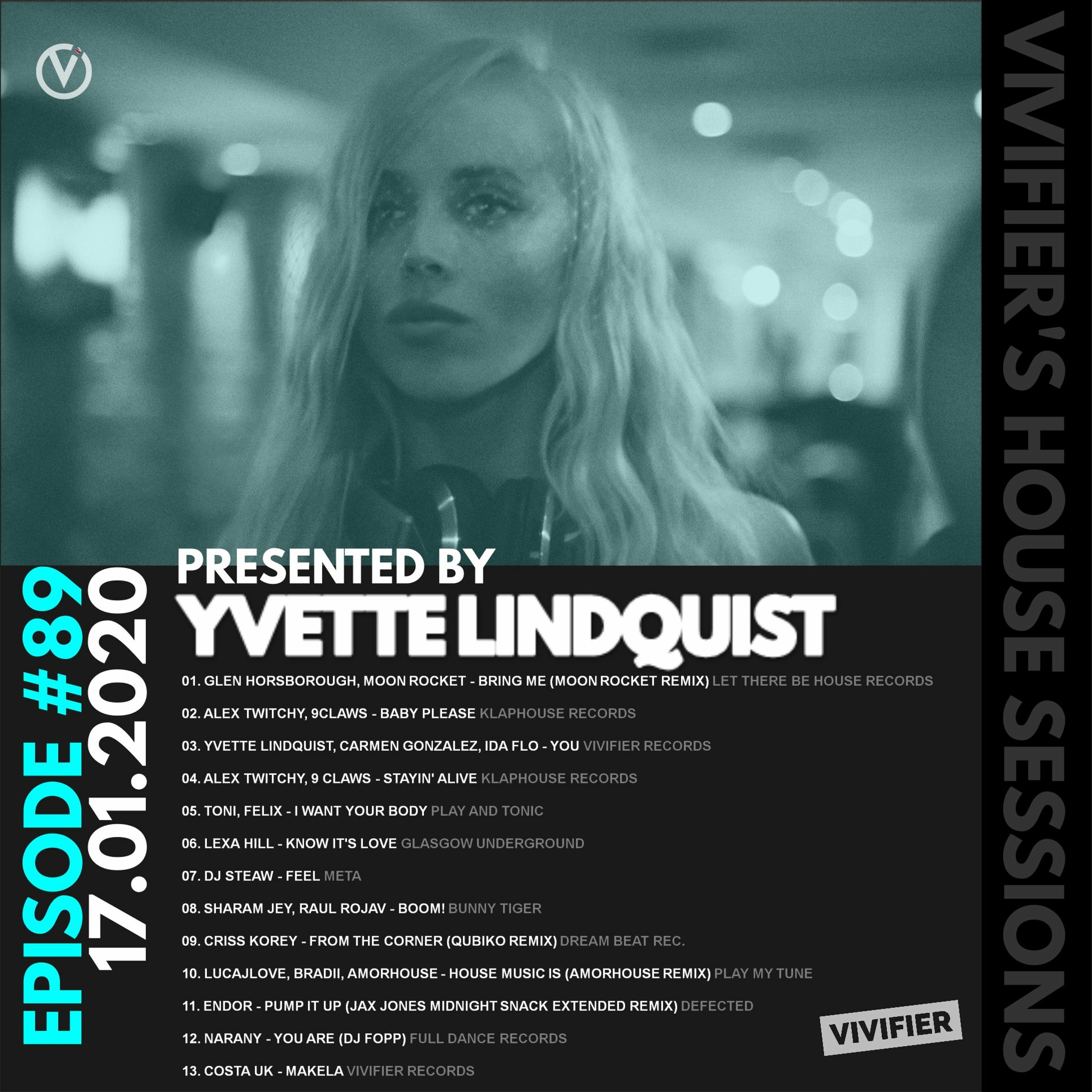 Vivifier's House Sessions [Episode #89] Presented by Yvette Lindquist 17.01.20 episode artwork