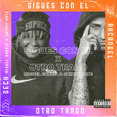 Sigues Con El X Otro Trago (Miguel Garcia & Skinny Rate)"FREE DOWNLOAD"