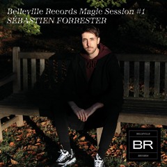 BR - Magic Session #1 - SÉBASTIEN FORRESTER