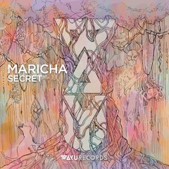 Maricha - Secret (Deep Version)