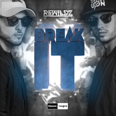 Rewildz - Break It (Radio Edit)