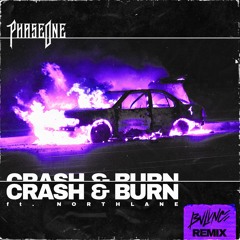 PhaseOne - Crash & Burn (feat. Northlane) [BVLVNCE Remix]