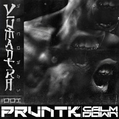 Calm Down [VMNTR#001]